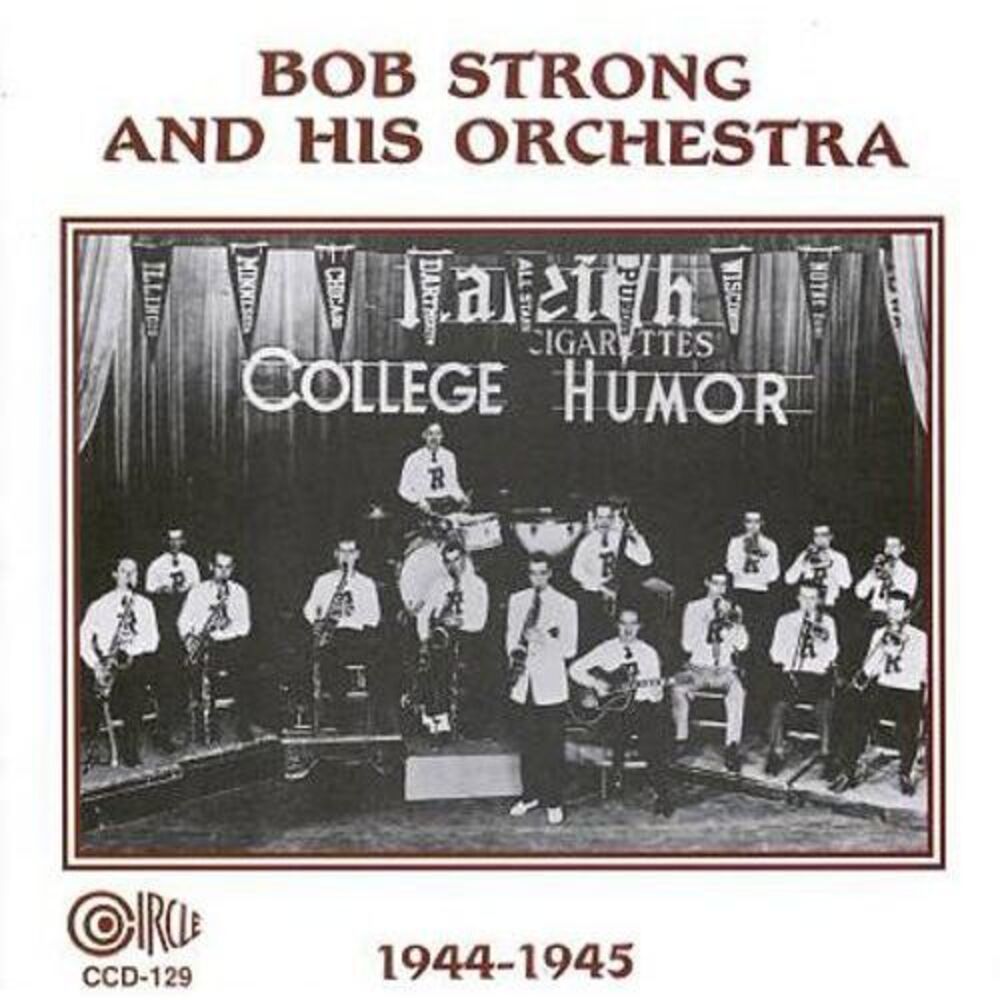 Bob Strong - 1944-1945  CD
